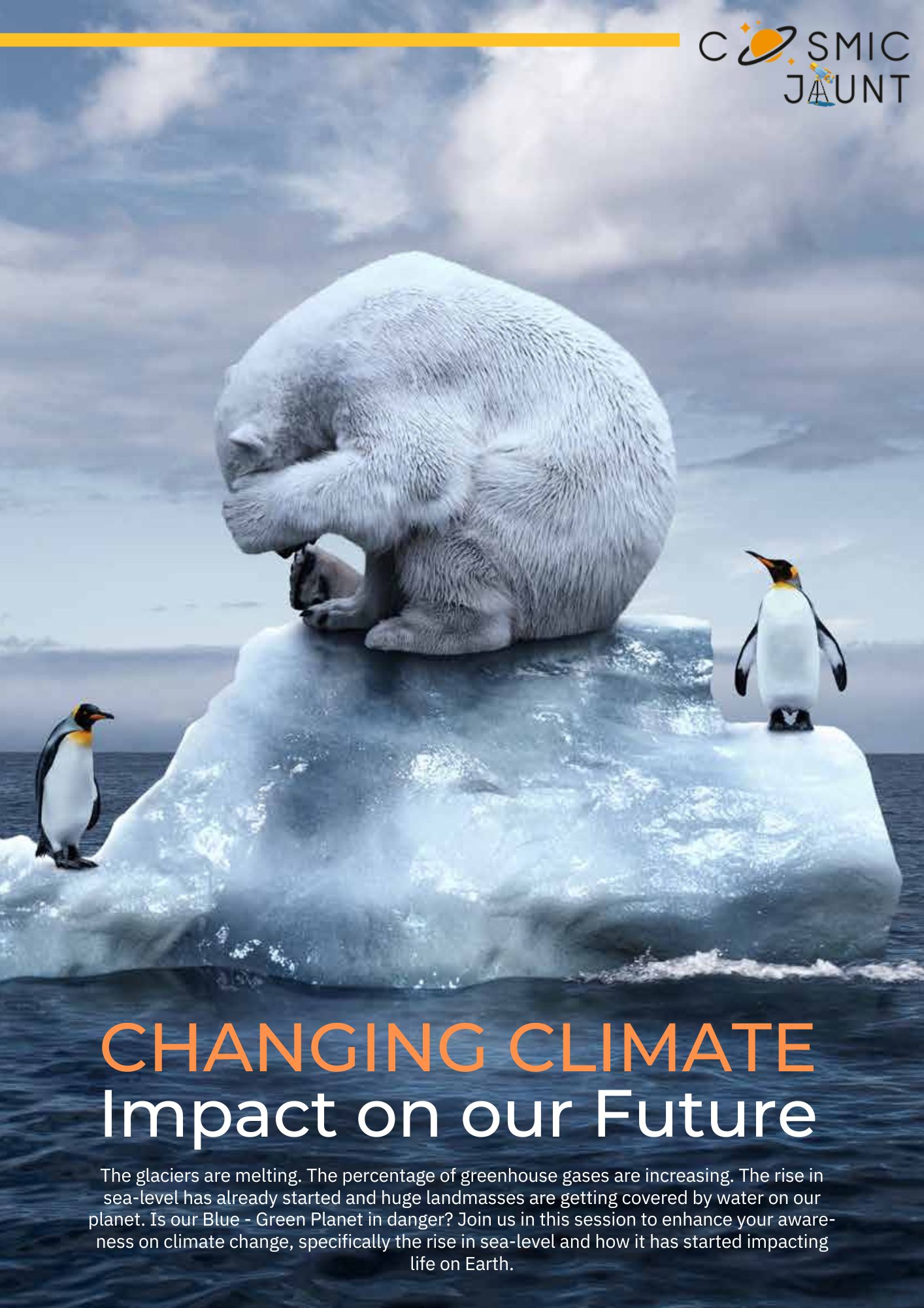  Changing Climate,  Impact on our future